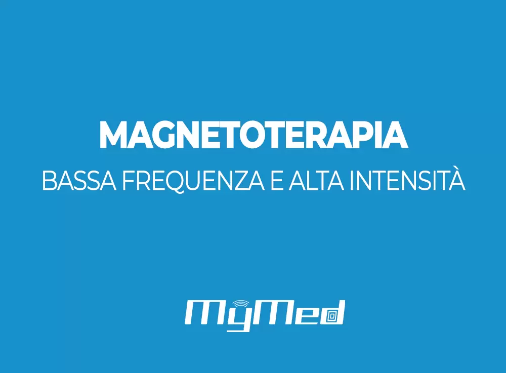 magnetoterapia bassa frequenza e alta intensita